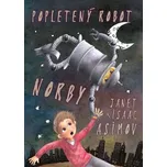 Popletený robot Norby - Janet Asimov,…