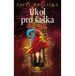 Úkol pro šaška - Pavel Hrdlička