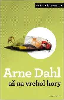 Až na vrchol hory - Arne Dahl