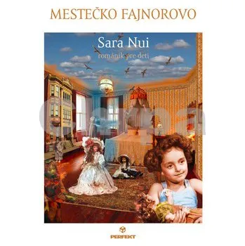 Mestečko Fajnorovo - Sara Nui (SK)