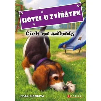 Hotel U zvířátek: Čich na záhady - Kate Finch