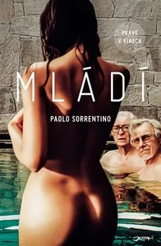 Mládí - Paolo Sorrentino