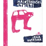 Malostranské Století - Jana Vopatová