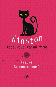 Winston: Kocourova tajná mise - Frauke Scheunemann