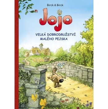 Jojo, velká dobrodružství malého pejska - Bengt Birck