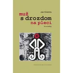 Muž s drozdom na pleci - Ján Štepita