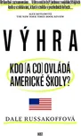 Výhra: Kdo (a co) ovládá americké…