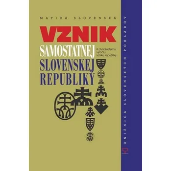 Vznik samostatnej Slovenskej republiky - Jaroslav Chovanec