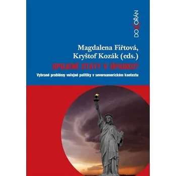 Spojené státy v úpadku? - Kryštof…