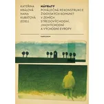 Návraty: Poválečná rekonstrukce…