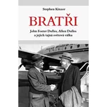Bratři: John Foster Dulles, Allen…