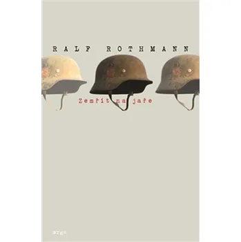 Zemřít na jaře - Ralf Rothmann