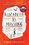 Elizabeth is Missing - Emma Healey