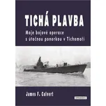 Tichá plavba - James F. Calvert