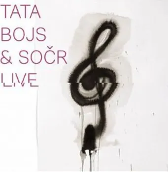 Česká hudba Live – Tata Bojs, SOČR [LP]
