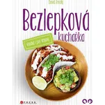 Bezlepková kuchařka vhodná i pro vegany…