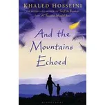 And the Mountains Echoed - Khaled Hosseini (EN)