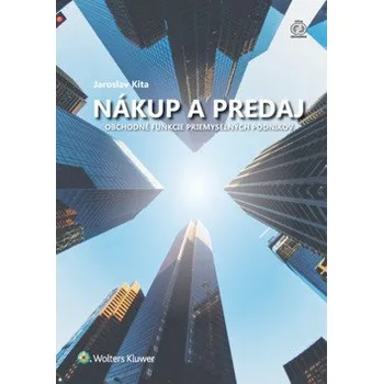 Nákup a predaj - Jaroslav Kita