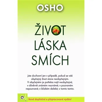 Život, láska, smích - Osho (2015,…