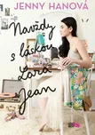 Navždy s láskou Lara Jean - Jenny Hanová