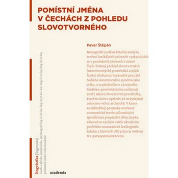 Recenze Pomístní jména v Čechách z pohledu slovotvorného - Pavel Štěpán