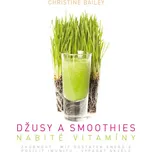 Džusy a smoothies nabité vitamíny -…