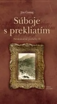 Literární biografie Súboje s prekliatím - Ján Čomaj (SK)