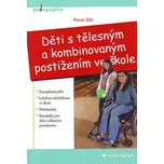 Děti s tělesným a kombinovaným…
