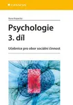 Psychologie 3. díl: Učebnice pro obor…
