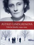 Astrid Lindgrenová - Válečné deníky…