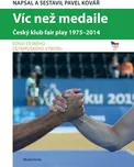 Víc než medaile - Pavel Kovář