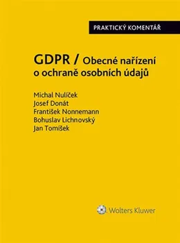 GDPR / Obecné nařízení o ochraně osobních údajů - Josef Donát a další