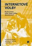 Internetové volby - Miloš Brunclík,…