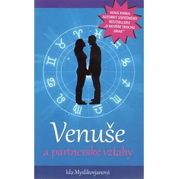 Venuše a partnerské vztahy - Ida Myslikovjanová