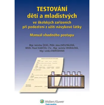 Testování dětí a mladistvých - Jana Zapletalová a spol.