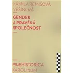 Gender a pravěká společnost - Kamila…