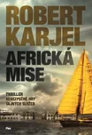 Africká mise - Robert Karjel