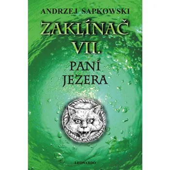 Zaklínač VII: Paní jezera - Andrzej…