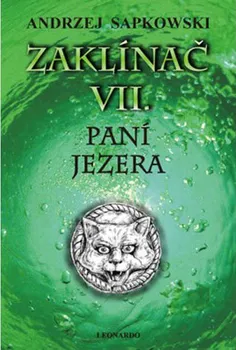 kniha Zaklínač VII: Paní jezera - Andrzej Sapkowski