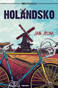 Cestování Holandsko - Jan Jícha