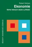 Ekonomie: Sbírka řešených otázek a…