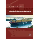 Námořní nákladní přeprava - Petr Kolář,…