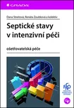 Septické stavy v intenzivní péči - Dana…