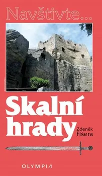 Cestování Skalní hrady - Zdeněk Fišera
