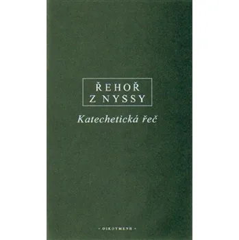 Velká katechetická řeč - Řehoř z Nyssy