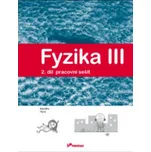 Fyzika III: Energie, teplo, kapaliny, plyny - Lukáš Richterek, Renata Holubová