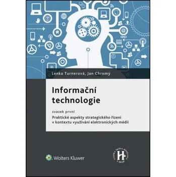 Informační technologie - Jan Chromý, Lenka Turnerová