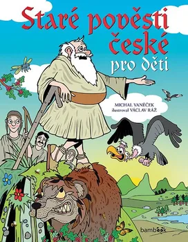 Kniha Staré pověsti české pro děti - Michal Vaněček [CDmp3]
