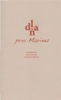 Poezie Dlaň pro Marinu - Jarmila Hannah Čermáková