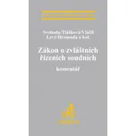 Zákon o zvláštních řízeních soudních:…